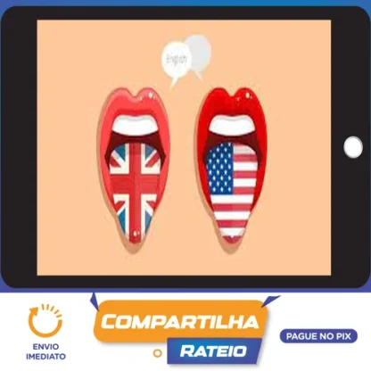 Pronúncia Perfeita de Inglês Britânico e Americano - Rebeca Gonçalves