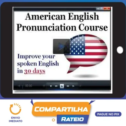 American English Pronunciation For Beginners - Loretta Huether [Inglês]