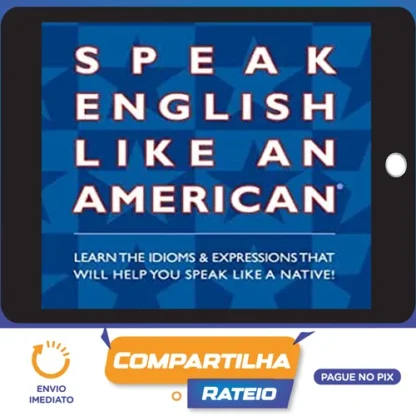 Speak English Like An American - Amy Gillett [Inglês]