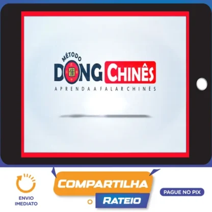 Aprenda Falar Chinês Mandarim em 10 Dias (Chinese do Zero) - Cleber Florencio Lucena de Souza