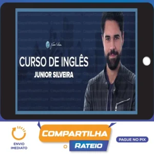 Curso de Inglês Junior Silveira 2.0 Completo - Junior Silveira