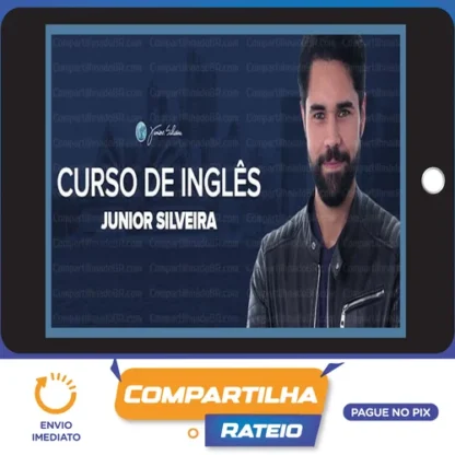 Curso de Inglês Junior Silveira 2.0 Completo - Junior Silveira