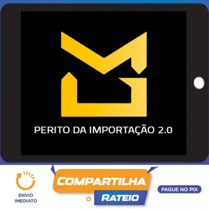 Perito da Importação 2.0 - Mayke Garbo