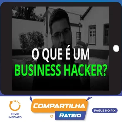 Business Hacker - Pedro Quintanilha