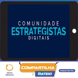 Comunidade Estrategistas Digitais - Rodrigo Vinhas