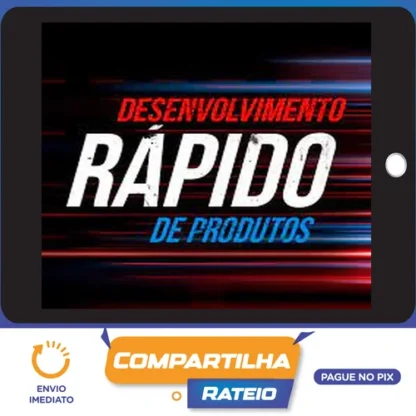 Desenvolvimento Rápido de Produtos - Alfa Company Brasil