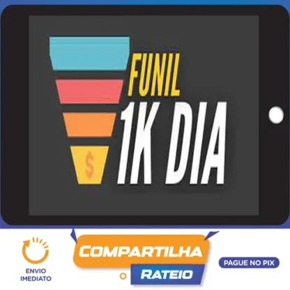 Funil 1K Dia - Danilo dos Anjos