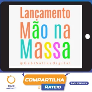 Lançamento Mão na Massa - Gabi Salles
