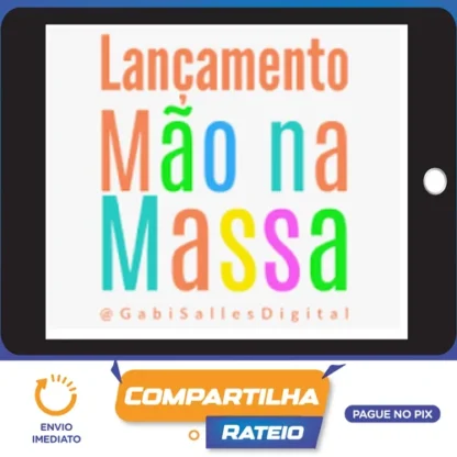 Lançamento Mão na Massa - Gabi Salles
