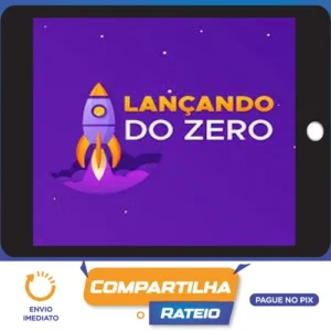 Lançando do Zero LDZ - Jaozin