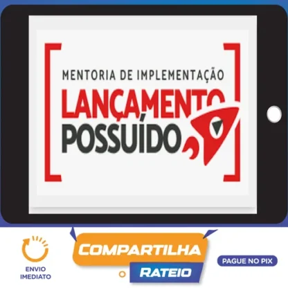 Mentoria Lançamento Possuído - José Vinagre e Bruno Gimenes