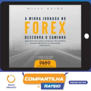 A Minha Jornada no Forex - Willy Heine[EBOOK]