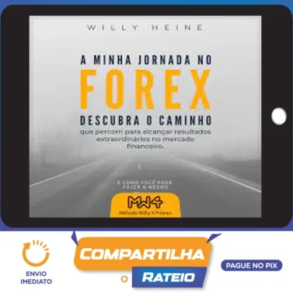 A Minha Jornada no Forex - Willy Heine[EBOOK]