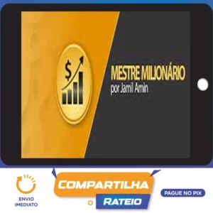 Mestre Milionário - Jamil Amin