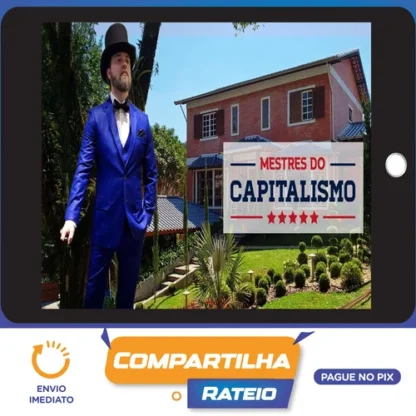 Mestres do Capitalismo - Nando Moura