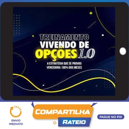 Treinamento Vivendo de Opções 1.0 - Hugo Lagares