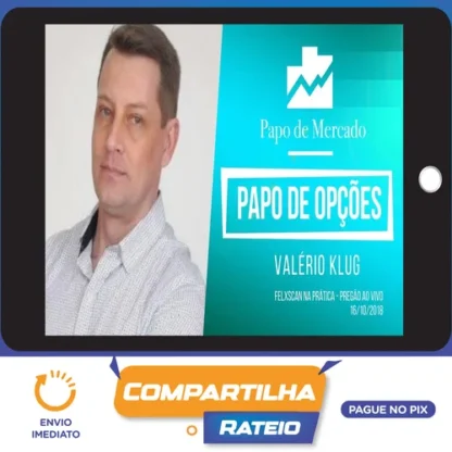 Curso de Opções, Operações Estruturadas e Sistemas Gerenciais do Projeto 10% - Valerio Klug