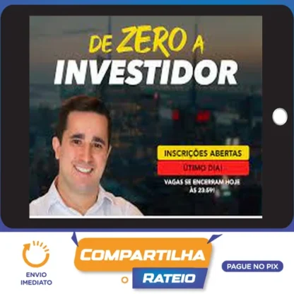 De Zero a Investidor - Daniel Carraretto