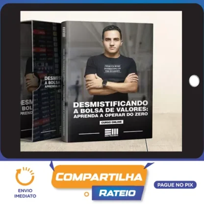 Desmistificando a Bolsa de Valores - Edu Macedo