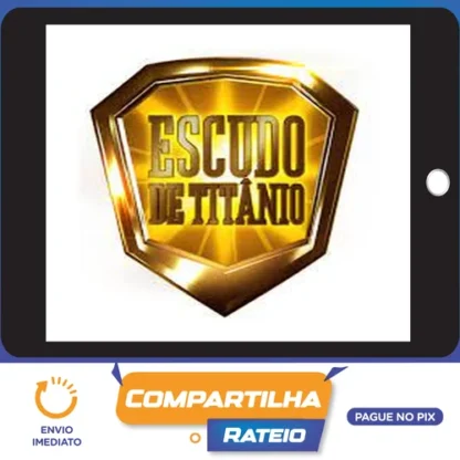 Escudo de Titânio: O Evento - Ronaldo Silva
