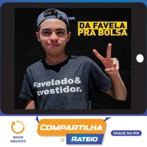 Favelado Investidor: Curso Da Favela Para Bolsa - Murilo Duarte