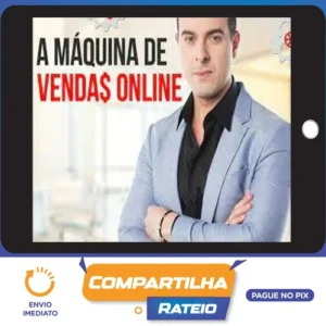 A Máquina de Vendas Online - Tiago Bastos