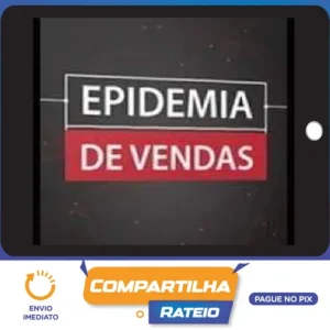 Epidemia de vendas 4.0 - Tiago Fonseca