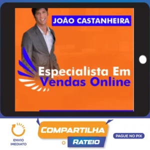 Especialista em Vendas Online EVO - João Castanheira