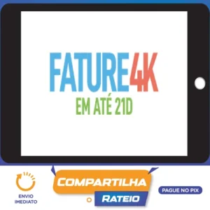 Fature 4k em até 21 dias - Jhonatan Berger