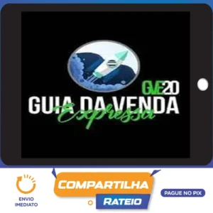 Guia da Venda Expressa 2.0 - Diego Oliveira E Luan Haires