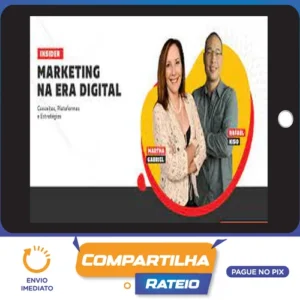 Imersão no Marketing na Era Digital - Martha Gabriel e Rafael Kiso