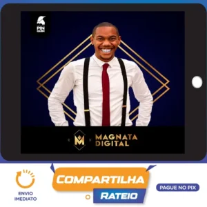 Magnata Digital - Micha Menezes