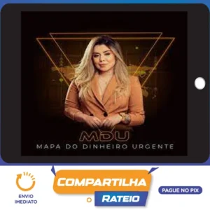 MDU: Mapa Do Dinheiro Urgente - Brunna Siqueira