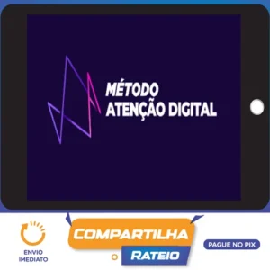 Método Atenção Digital - Elias Maman