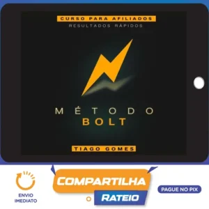 Método Bolt - Tiago Gomes