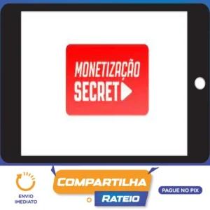 Monetização Secreta - Denis Bai