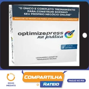 OptimizePress na Prática - Leonardo Zanette