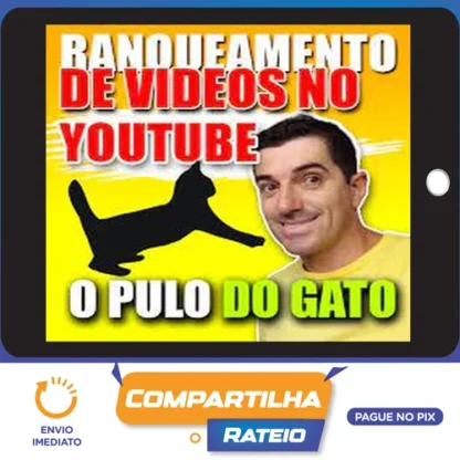 Pulo do Gato 4.0: Ranqueamento de Vídeos no Youtube - Erivelton