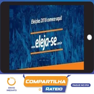 Treinamento Pré Campanha Para Eleições - Eleja-Se