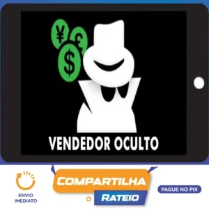 Vendendor Oculto - Rodrigo Vitorino