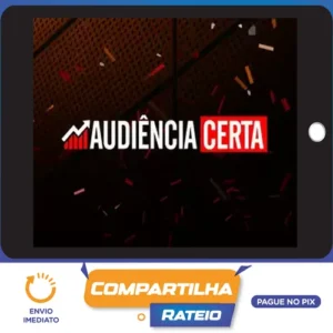 Audiência Certa - Rafael Vieira da Silva