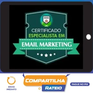 Certificação Especialista em Email Marketing - Natanael Oliveira