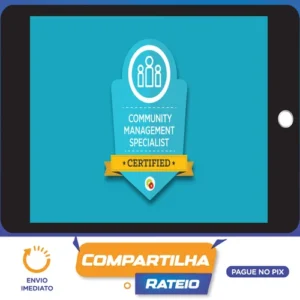 Community Management Mastery - Digital Marketer [INGLÊS]