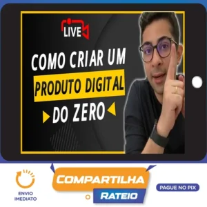 Como Criar Um Negocio Digital do Zero - Natanael Oliveira