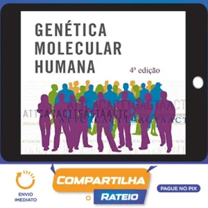 Genética Molecular Humana - Tom Strachan e Andrew Read