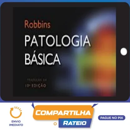 Patologia Básica 9ª Edição - Robbins