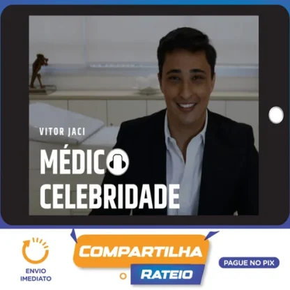 Médico Celebridade 2023 - Vitor Jaci