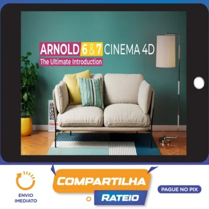 The Ultimate Introduction to Arnold 6 for Cinema 4d - MographPlus [INGLÊS]