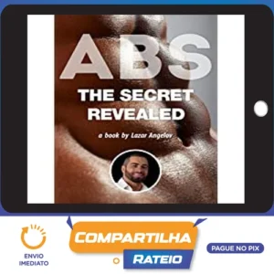 ABS: The Secret Revealed - Lazar Angelov [INGLÊS]