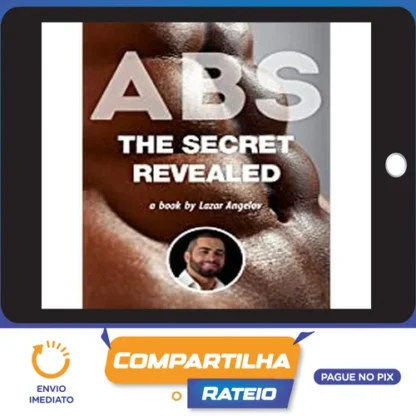 ABS: The Secret Revealed - Lazar Angelov [INGLÊS]